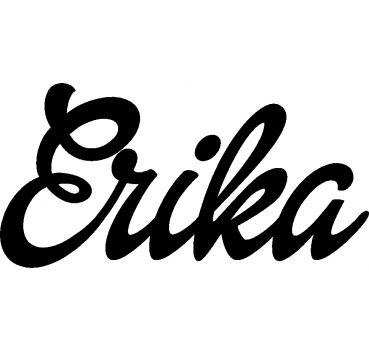 Erika - Schriftzug aus Buchenholz